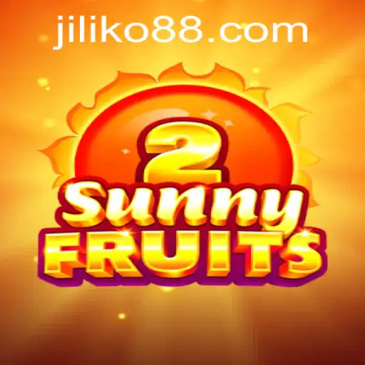 Discover the Thrills of SunnyFruits2 and JILIKO