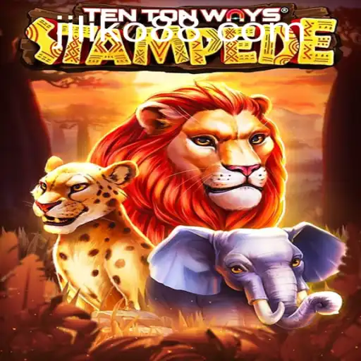 Experience the Excitement of TenTonWaysStampede: The Ultimate JILIKO Adventure