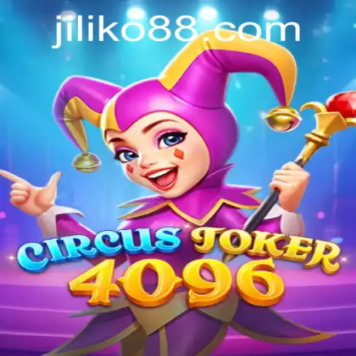 Exploring the Vibrant World of CircusJoker4096: A Dive into JILIKO's Latest Adventure