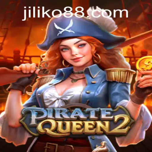 Explore the World of PirateQueen2: An Epic Adventure with JILIKO
