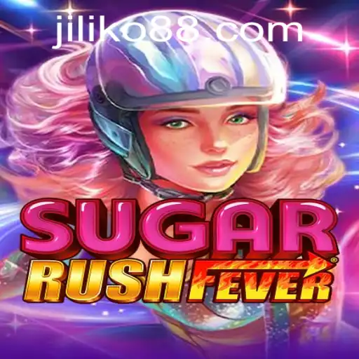 Unveiling the World of SugarRushFever: A Sweet Adventure with JILIKO
